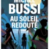 Au soleil redouté