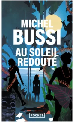 Au soleil redouté