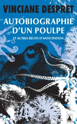 Autobiographie d'un poulpe