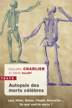 Autopsie Des Morts Celebres