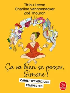 Ça va bien se passer, Simone !