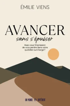 Avancer sans s'épuiser