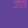 Avortée