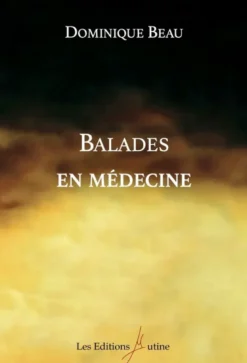 Balades en médecine