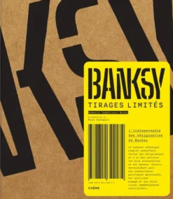 Banksy Tirages limités