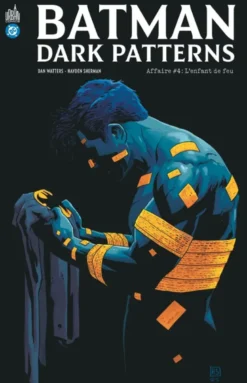 Batman Dark Patterns Affaire #4