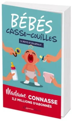 Bébés casse-couilles