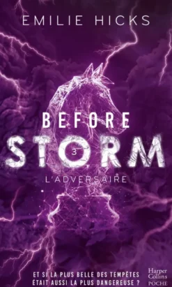 Before Storm #3 : L'adversaire