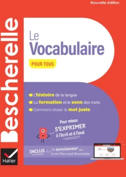 Bescherelle - Le vocabulaire pour tous (nouvelle édition)