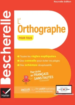 Bescherelle - L'orthographe pour tous (nouvelle édition)
