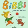 Bibbi joue au ballon