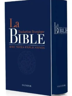 Bible Traduction Liturgique commentée