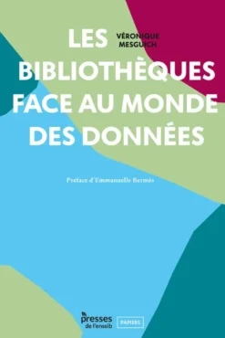 Bibliothèques face au monde des données