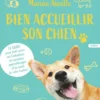 Bien accueillir son chien