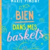 Bien dans mes baskets