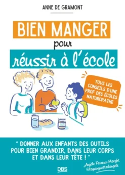 Bien manger pour réussir à l'école