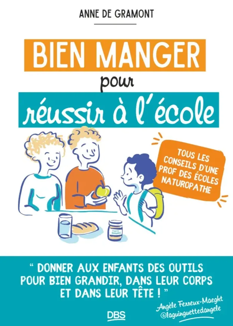 Bien manger pour réussir à l'école