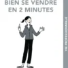 Bien se vendre en 2 minutes, c'est Malin !