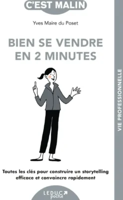Bien se vendre en 2 minutes, c'est Malin !