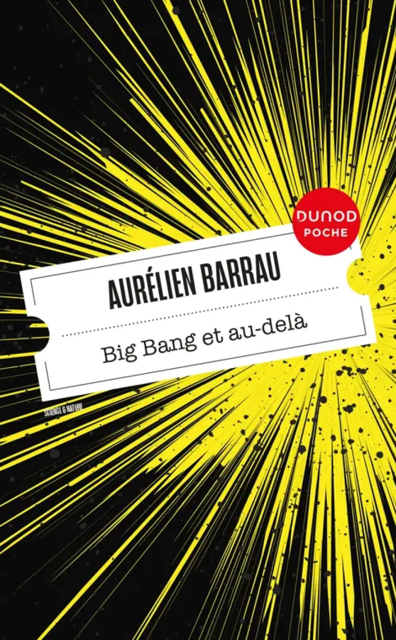 Big Bang et au-delà