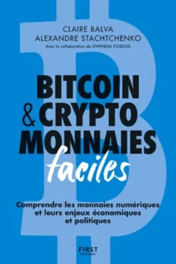 Bitcoin & cryptomonnaies faciles, 2e éd