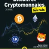 Bitcoin et cryptomonnaies pour les Nuls - 5e édition