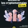 Bitcoin et les Cryptomonnaies pour les Nuls 3e édition