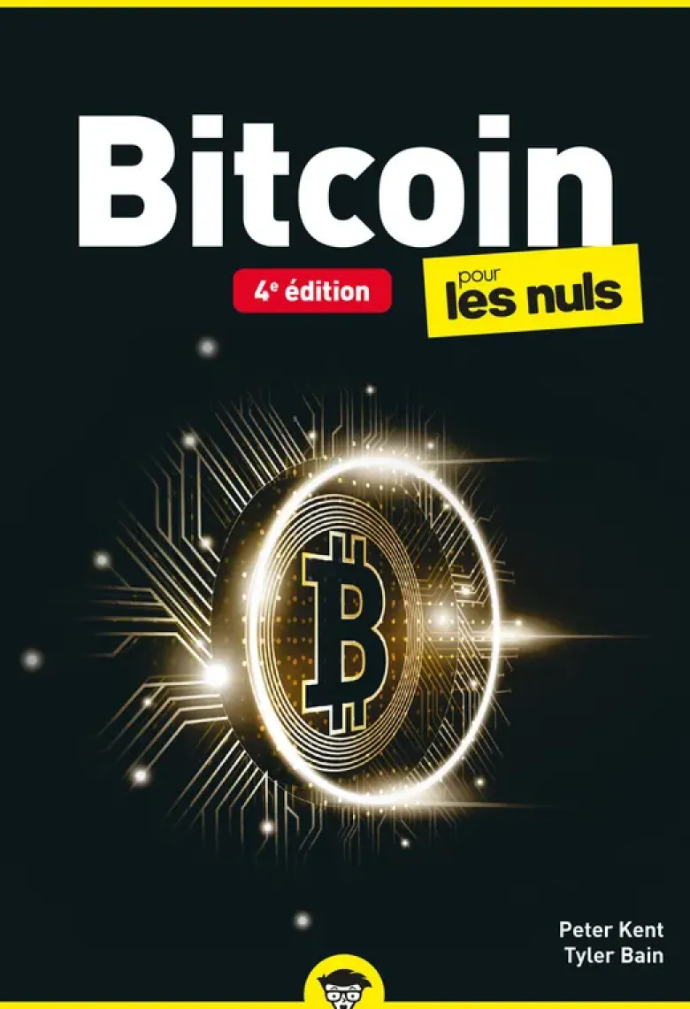 Bitcoin pour les Nuls - 4e édition