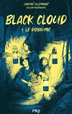 Black Cloud - Tome 1 Le royaume