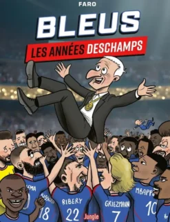 Bleus, les années Deschamps