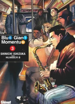 Blue Giant Momentum - Tome 03