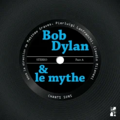 Bob Dylan et le mythe