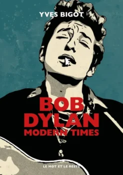 Bob Dylan - Modern Times