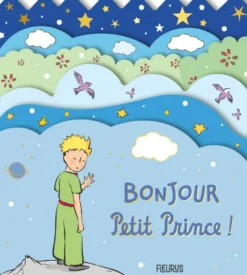 Bonjour, Petit Prince !