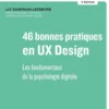 46 bonnes pratiques en UX Design 3e édition