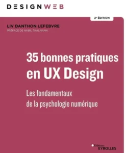 35 bonnes pratiques en UX Design 2e édition