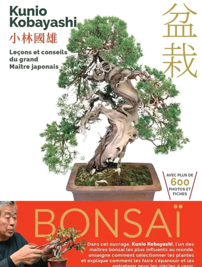 Bonsaï - Leçons et conseils du grand Maître japonais