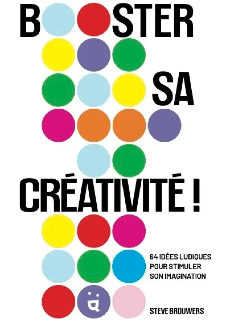 Booster sa créativité !