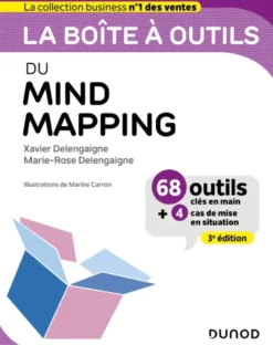 Boîte à outils Efficacité / Bien-être au travailLa boîte à outils du Mind Mapping - 3e éd.