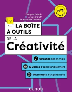 Boîte à outils Efficacité / Bien-être au travailLa Boîte à outils de la créativité - 4e éd.