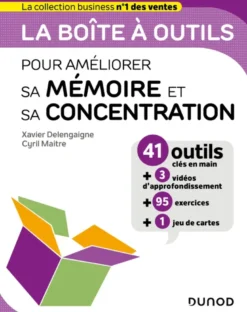 Boîte à outils Efficacité / Bien-être au travailLa boîte à outils pour améliorer sa mémoire et sa concentration