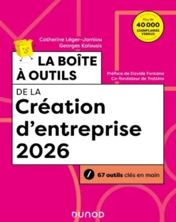 Boîte à outils EntrepreneuriatLa boîte à outils de la Création d'entreprise 2026