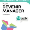 Boîte à outils ManagementLa boîte à outils pour devenir manager