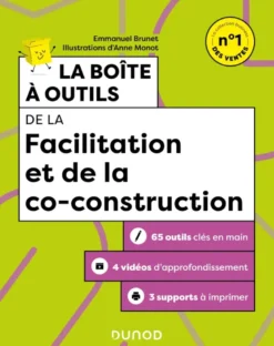 Boîte à outils Ressources Humaines / FormationLa boîte à outils de la Facilitation et de la co-construction