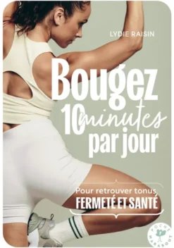 Bougez 10 minutes par jour
