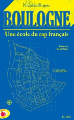 Boulogne Une école du rap français
