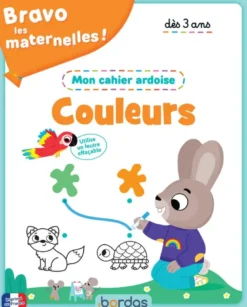 Bravo les maternelles ! - Mon cahier ardoise - Je découvre les couleurs