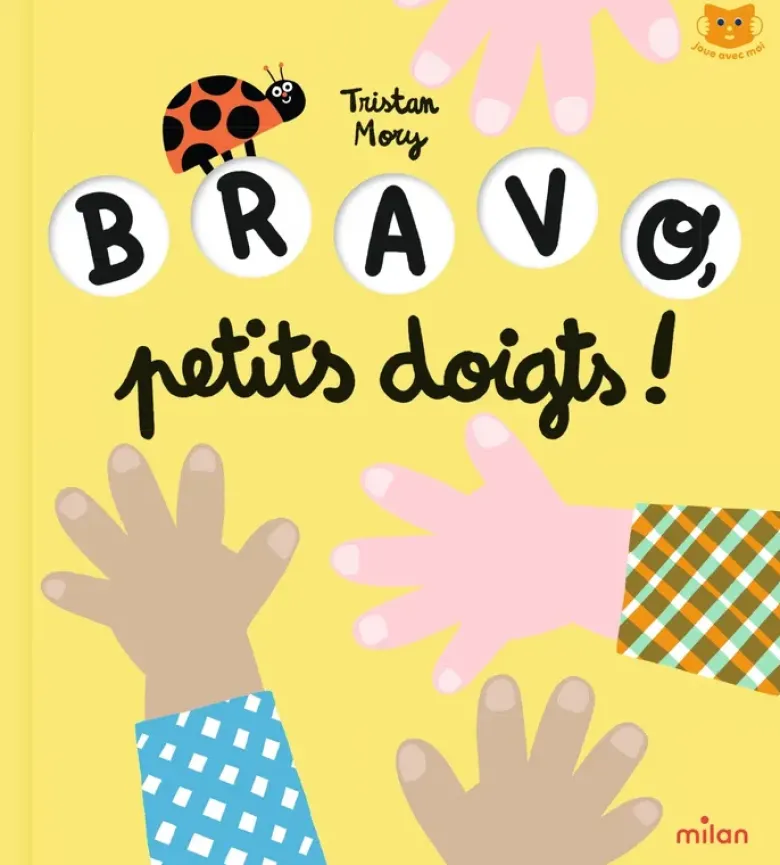 Bravo, petits doigts !