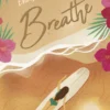 Breathe