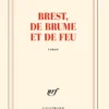 Brest, de brume et de feu